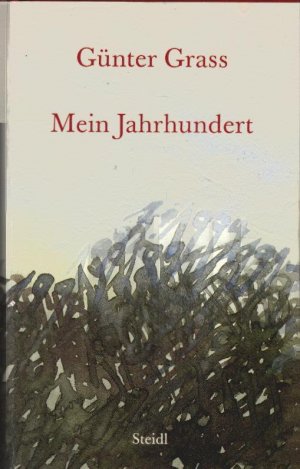 gebrauchtes Buch – Günter Grass – Mein Jahrhundert.