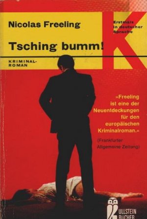 antiquarisches Buch – Nicolas Freeling – Tsching bumm : Kriminalroman. [Aus d. Engl. übers. von Hansjürgen Wille u. Barbara Klau] / Ullstein-Bücher ; Nr. 1244