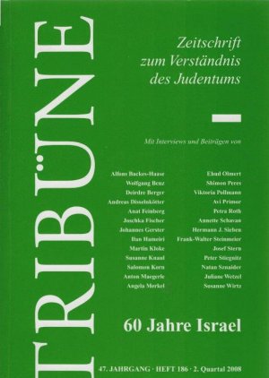 gebrauchtes Buch – Elisabeth Reisch – Tribüne. Zeitschrift zum Verständnis des Judentums. 47. Jahrgang, Heft 186, 2008 : 60 Jahre Israel.