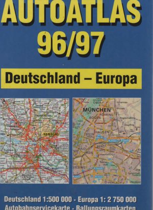 gebrauchtes Buch – Autoatlas 96/97. Deutschland - Europa.