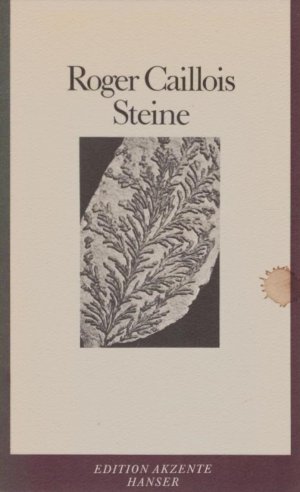 Steine. Aus d. Franz. von Gerd Henniger / Edition Akzente