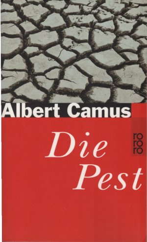 Die Pest : Roman. Dt. von Uli Aumüller / Rororo ; 22500