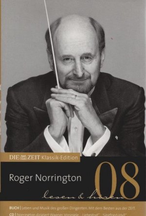 gebrauchtes Buch – Roger Norrington : lesen & hören. Die ZEIT-Klassik-Edition ; Bd. 8