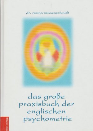 Das große Praxisbuch der Englischen Psychometrie