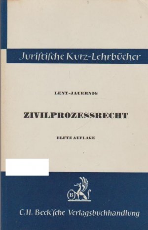 Zivilprozessrecht : e. Studienbuch. von Othmar Jauernig / Juristische Kurz-Lehrbücher