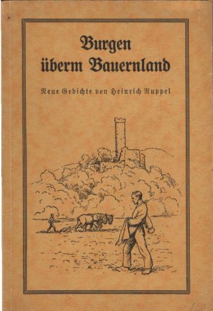 antiquarisches Buch – Heinrich Ruppel – Burgen überm Bauernland. Neue Gedichte