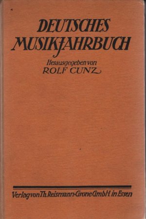 Deutsches Musikjahrbuch. 2. und 3. Band.