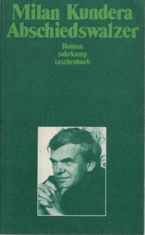 gebrauchtes Buch – Milan Kundera – Der Abschiedswalzer : Roman.