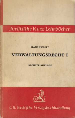 antiquarisches Buch – Wolff, Hans J.: Verwaltungsrecht; Teil: 1.