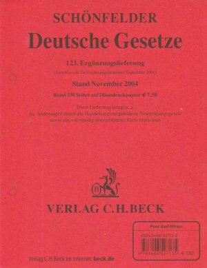 Schönfelder Deutsche Gesetze. 123. Ergänzungslieferung Stand November 2004. (Anschluß an die Ergänzungslieferung Stand September 2004).