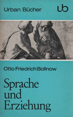 antiquarisches Buch – Bollnow, Otto Friedrich – Sprache und Erziehung. Urban-Taschenbücher ; Bd. 100