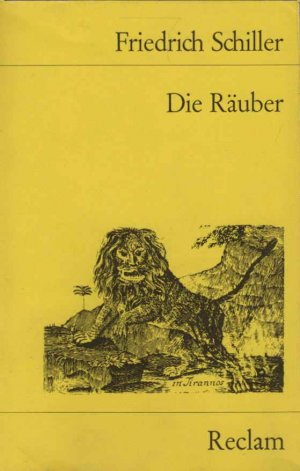 gebrauchtes Buch – Friedrich Schiller – Die Räuber / Universal-Bibliothek; Nr. 15