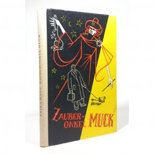 Zauberonkel Muck. Ill. von Otto Schott