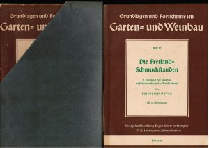 Die Freiland-Schmuckstauden. 10 Bändchen. (= Grundlagen und Fortschritte im Garten- und Weinbau; Bd. 57, Heft 74, 78, 82, 90, 93, 94, 95, 96, 97)