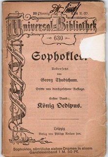 gebrauchtes Buch – Sophokles. Erster Band: König Oedipus Übersetzt von Georg Thudichum.