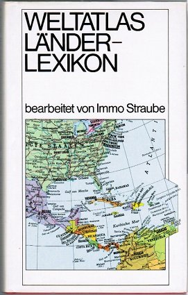 gebrauchtes Buch – K. F.  – Weltatlas - Länderlexikon. Bearb. v. Immo Straube.