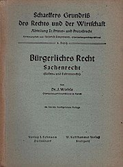 antiquarisches Buch – Josef Wiefels – Bürgerliches Recht, Sachenrecht (Boden- und Fahrnisrecht)