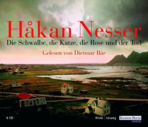 gebrauchtes Hörbuch – Nesser, Håkan (Mitwirkender), Bär, Dietmar  – Die Schwalbe, die Katze, die Rose und der Tod : Krimi, Lesung / Håkan Nesser. Gelesen von Dietmar Bär