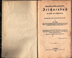 Theoretisch - praktisch - geometrisches Zeichenbuch für Schul- und Selbstunterricht Zum Gebrauche in allen deutschen Staaten eingerichtet