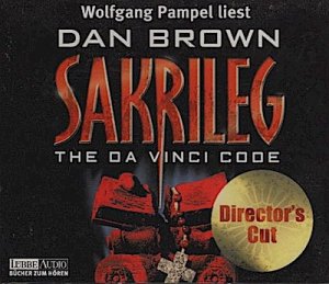 gebrauchtes Hörbuch – Dan Brown – Wolfgang Pampel liest Dan Brown : Sakrileg (Director's Cut) Gekürzte Romanfassung