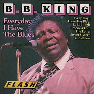 gebrauchter Tonträger – B. B. King – B.B. King : Everyday I Have The Blues