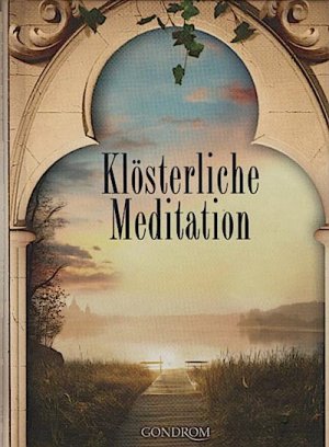 gebrauchtes Buch – Schlüter, Christiane  – Klösterliche Meditation / Christiane Schlüter