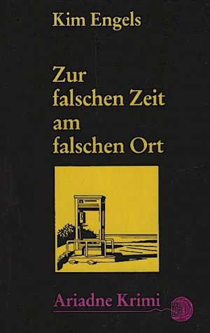 gebrauchtes Buch – Engels, Kim  – Zur falschen Zeit am falschen Ort / Kim Engels