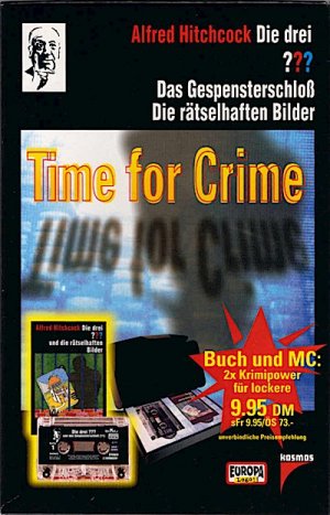 Time for Crime. Die drei ??? und die rätselhaften Bilder (Buch) /Die drei ??? und das Gespensterschloss [Tonkassette] Minibuch mit Tonkassette 'Das Gespensterschloß […]