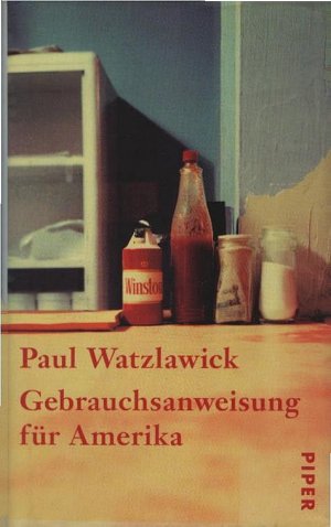 gebrauchtes Buch – Paul Watzlawick – Gebrauchsanweisung für Amerika.