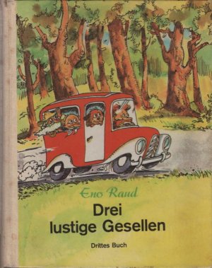 Drei lustige Gesellen; Teil: Drittes Buch. Illustriert von Edgar Valter. Aus d. Estn. übertr. von Helga Viira.