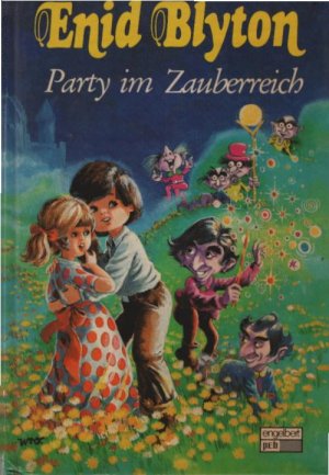 Party im Zauberreich und andere Geschichten. [Aus d. Engl. übers. von Ursula Zimmermann] / pEb-Bücherei