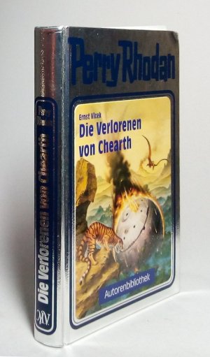 gebrauchtes Buch – Ernst Vlcek – Die Verlorenen von Chearth. von / Perry Rhodan : Autorenbibliothek