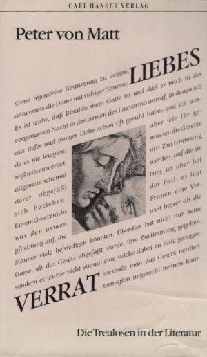 gebrauchtes Buch – Matt, Peter von  – Liebesverrat : die Treulosen in der Literatur. Peter von Matt