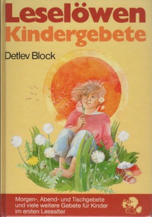 gebrauchtes Buch – Block, Detlev  – Leselöwen-Kindergebete. Detlev Block / Leselöwen