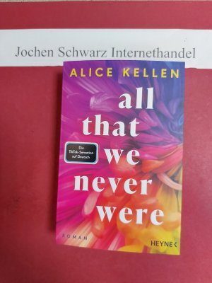 All that we never were Let-It-Be-Reihe ; Band 1