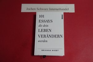 gebrauchtes Buch – Wiest, Brianna – 101 Essays, die dein Leben verändern werden.