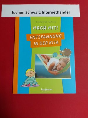 Mach mit! Entspannung in der Kita.