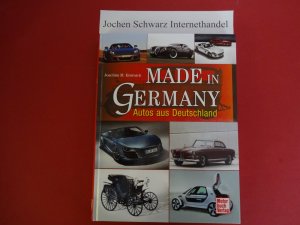 gebrauchtes Buch – Köstnick, Joachim M. – Made in Germany : Autos aus Deutschland.