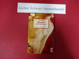 gebrauchtes Buch – Fritz Köhler – Stiftungsfest im Freudenhaus ... und andere Momente innerer Einkehr in Versform.