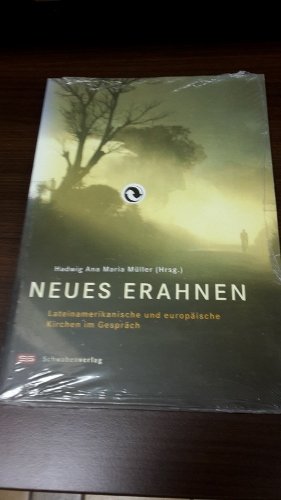 gebrauchtes Buch – Müller, Hadwig  – Neues Erahnen : lateinamerikanische und europäische Kirchen im Gespräch.