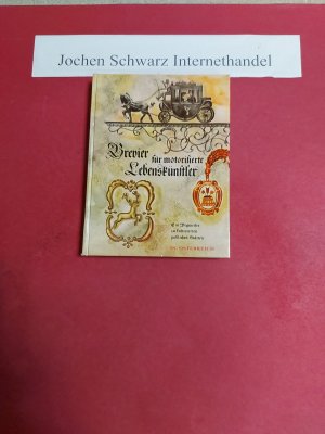 antiquarisches Buch – Brevier für motorisierte Lebenskünstler (Ein Wegweiser zu kultivierten gastlichen Stätten in Österreich)