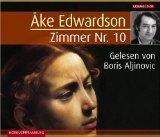 gebrauchtes Hörbuch – Edwardson, Ake – Zimmer Nr. 10 : Gekürzte Lesung. Ake Edwardson ; aus d. Schwed. übers. von Angelika Kutsch ; Sprecher: Boris Aljinovic