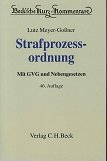 gebrauchtes Buch – Meyer-Goßner, Lutz Schwarz und Otto Georg – Strafprozessordnung, Gerichtsverfassungsgesetz, Nebengesetze und ergänzende Bestimmungen. erl. von Lutz Meyer-Goßner, Beck'sche Kurz-Kommentare ; Bd. 6