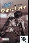 gebrauchtes Buch – 4. Wahre Liebe / Gaby Schuster