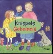 gebrauchtes Buch – Christine Paxmann – Knispels Geheimnis