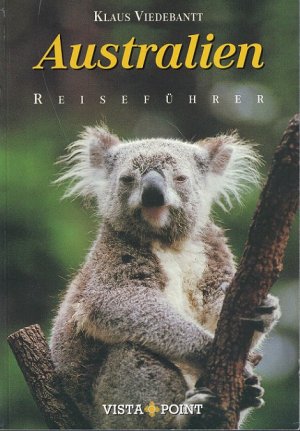 gebrauchtes Buch – Klaus Viedebantt – Australien. Reiseführer