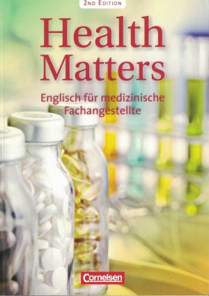 gebrauchtes Buch – Ian Wood – Health matters Englisch für medizinische Fachangestellte