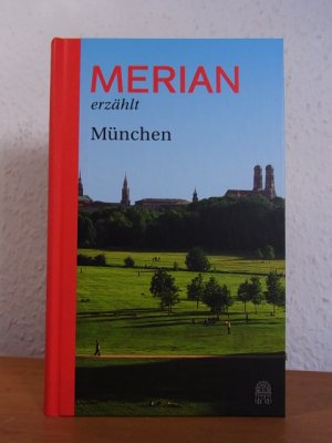 gebrauchtes Buch – Hallaschka, Andreas  – Merian erzählt: München