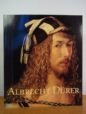 gebrauchtes Buch – Schröder, Klaus Albrecht und Maria Luise Sternath – Albrecht Dürer. Ausstellung in der Albertina, Wien, 05. September - 30. November 2003