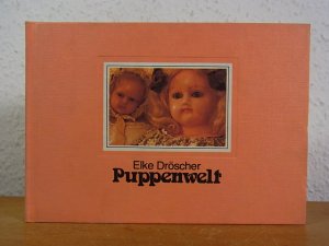 gebrauchtes Buch – Elke Dröscher – Puppenwelt